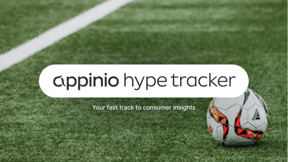 Appinio Hype Tracker Volume 14
