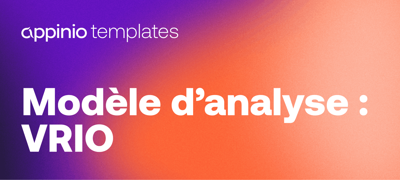 Thumbnail_VRIO_Framework_1048x473_FR